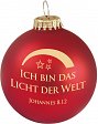 6er Set Christbaumkugel, Weihnachtskugel "Ich bin das Licht der Welt"