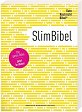 Gute Nachricht Bibel - Slim Bibel