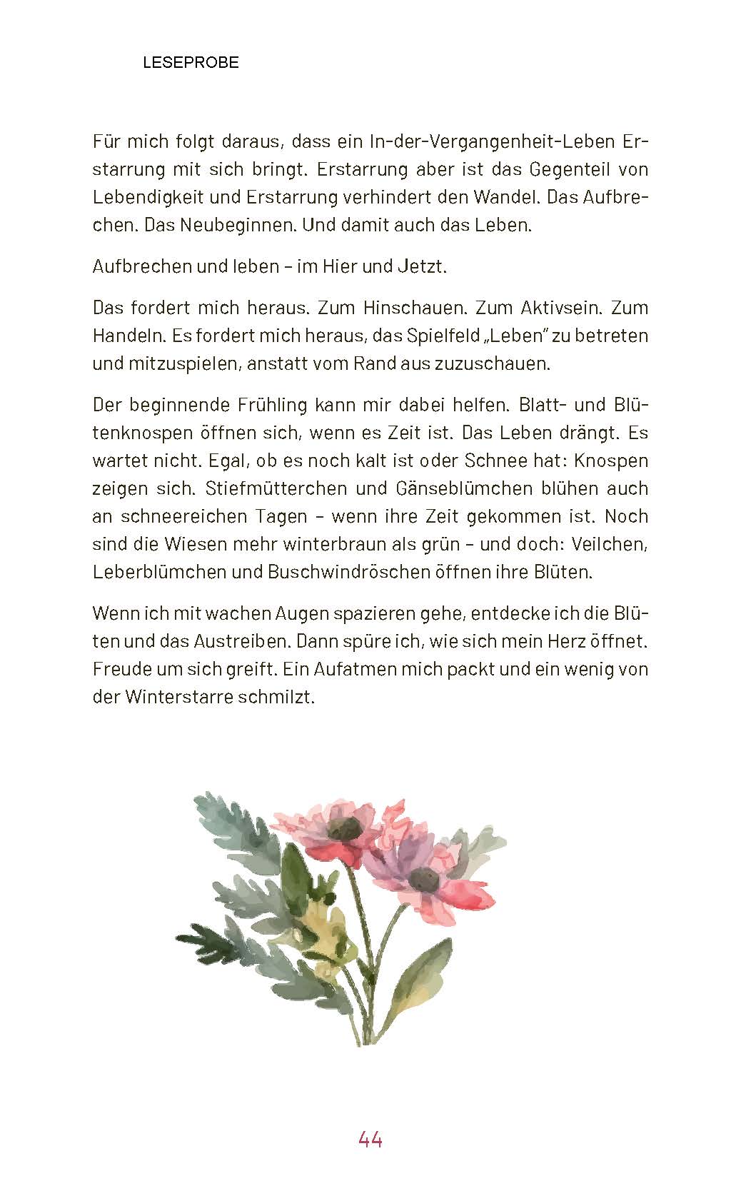 Wenn das Leben Blüten treibt