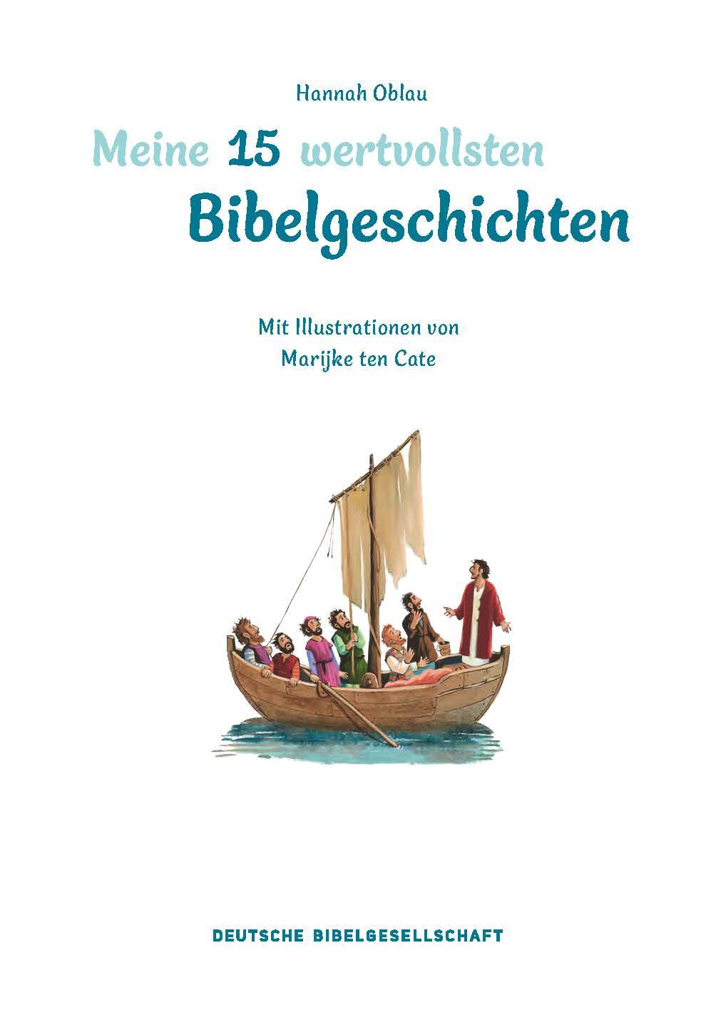Meine 15 wertvollsten Bibelgeschichten