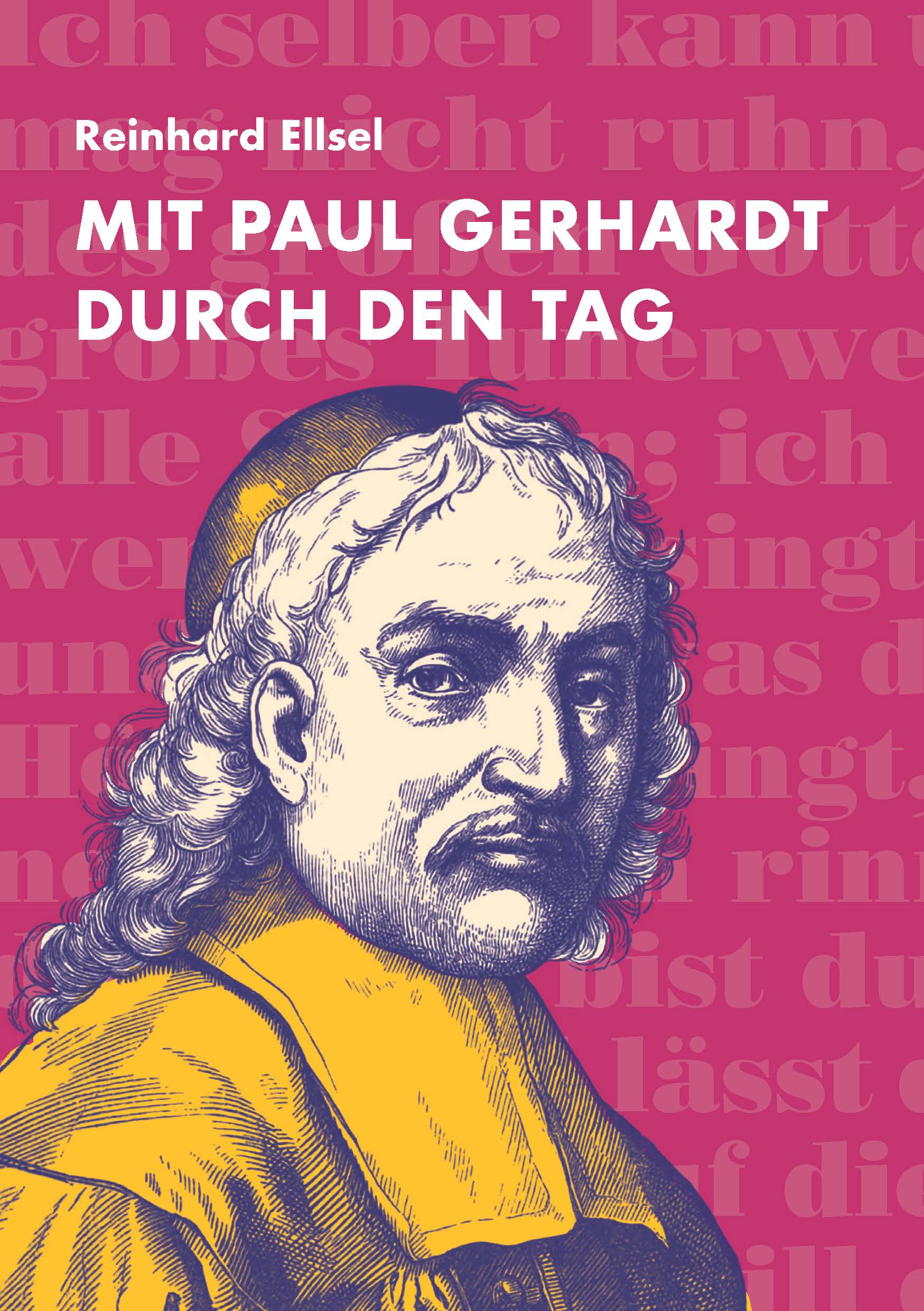 Mit Paul Gerhardt durch den Tag