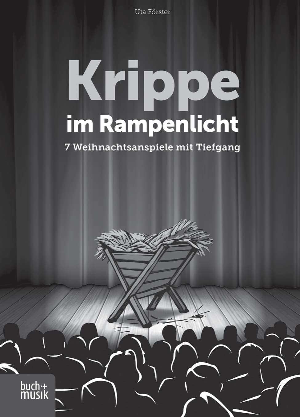 Krippe im Rampenlicht