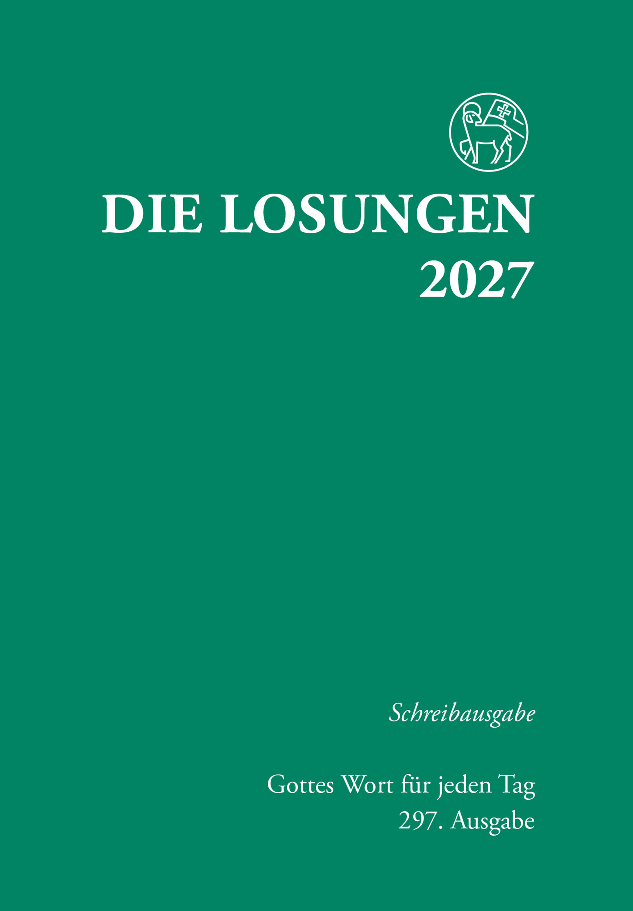 Die Losungen 2027 Schreibausgabe