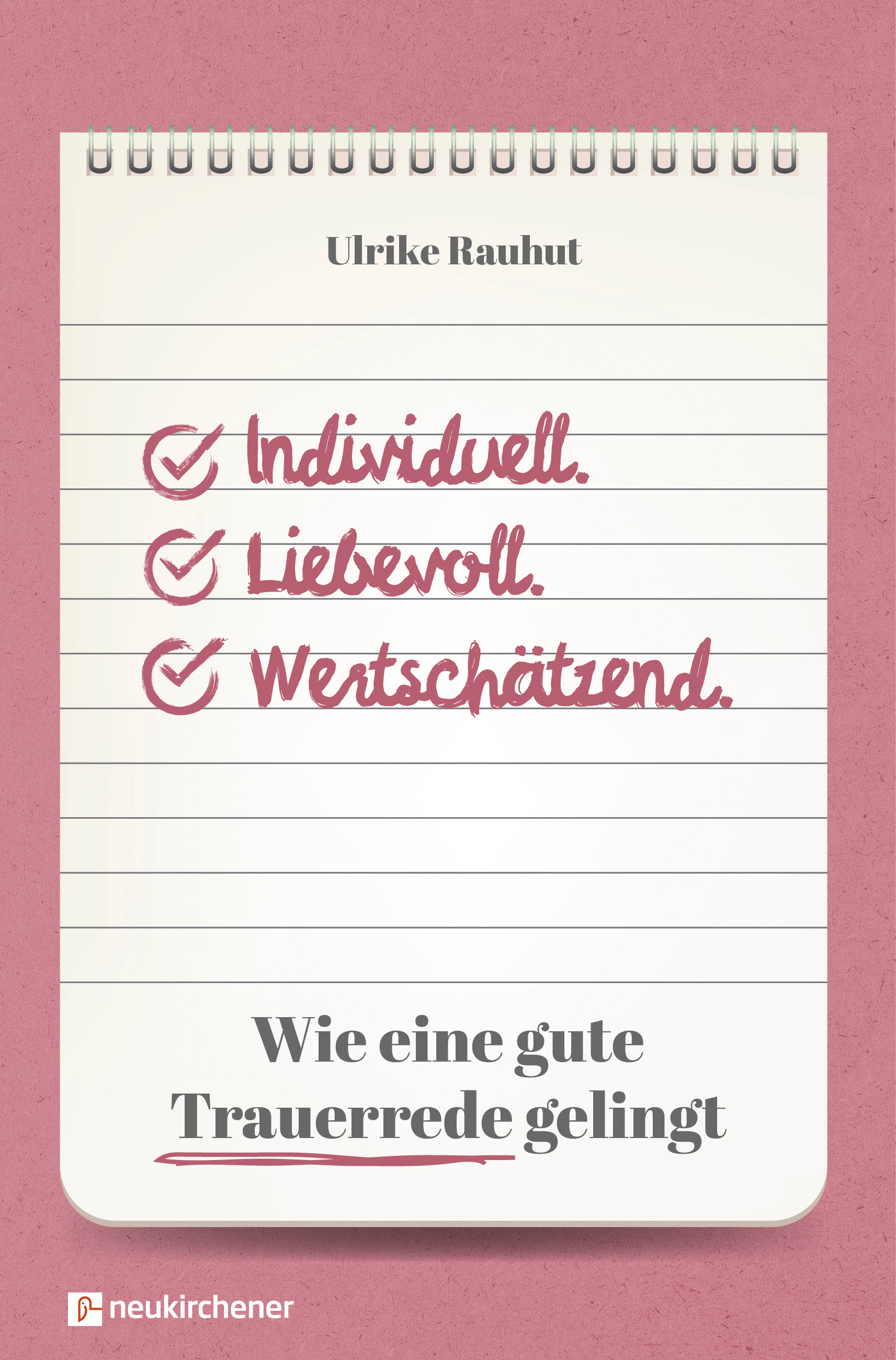 Individuell.Liebevoll.Wertschätzend