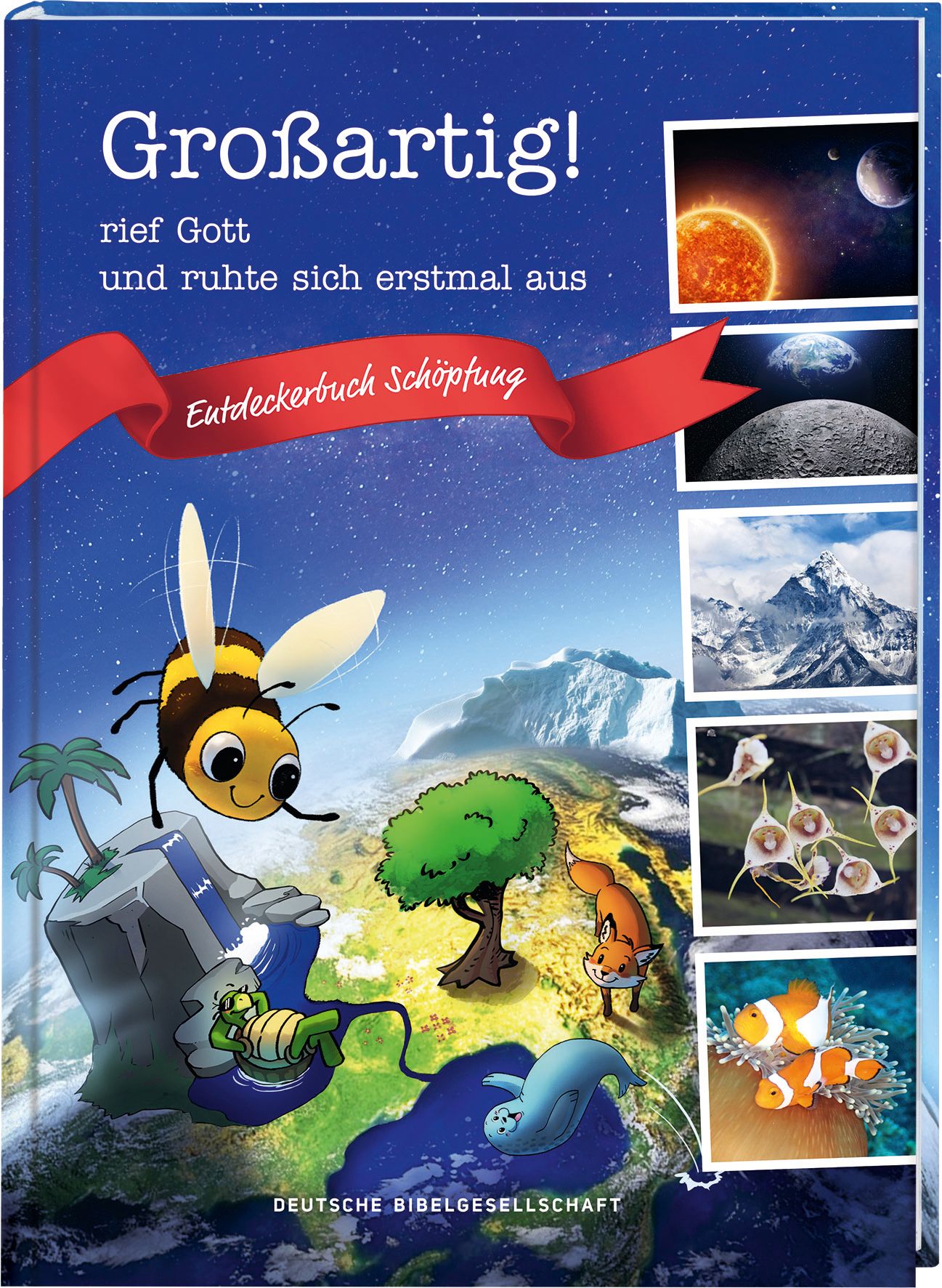 Großartig - Entdeckerbuch Schöpfung
