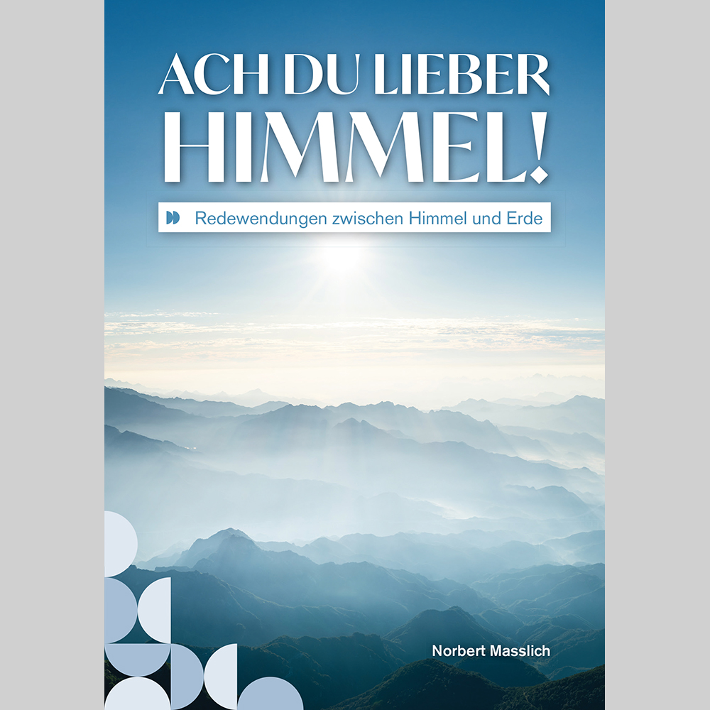 Ach Du lieber Himmel