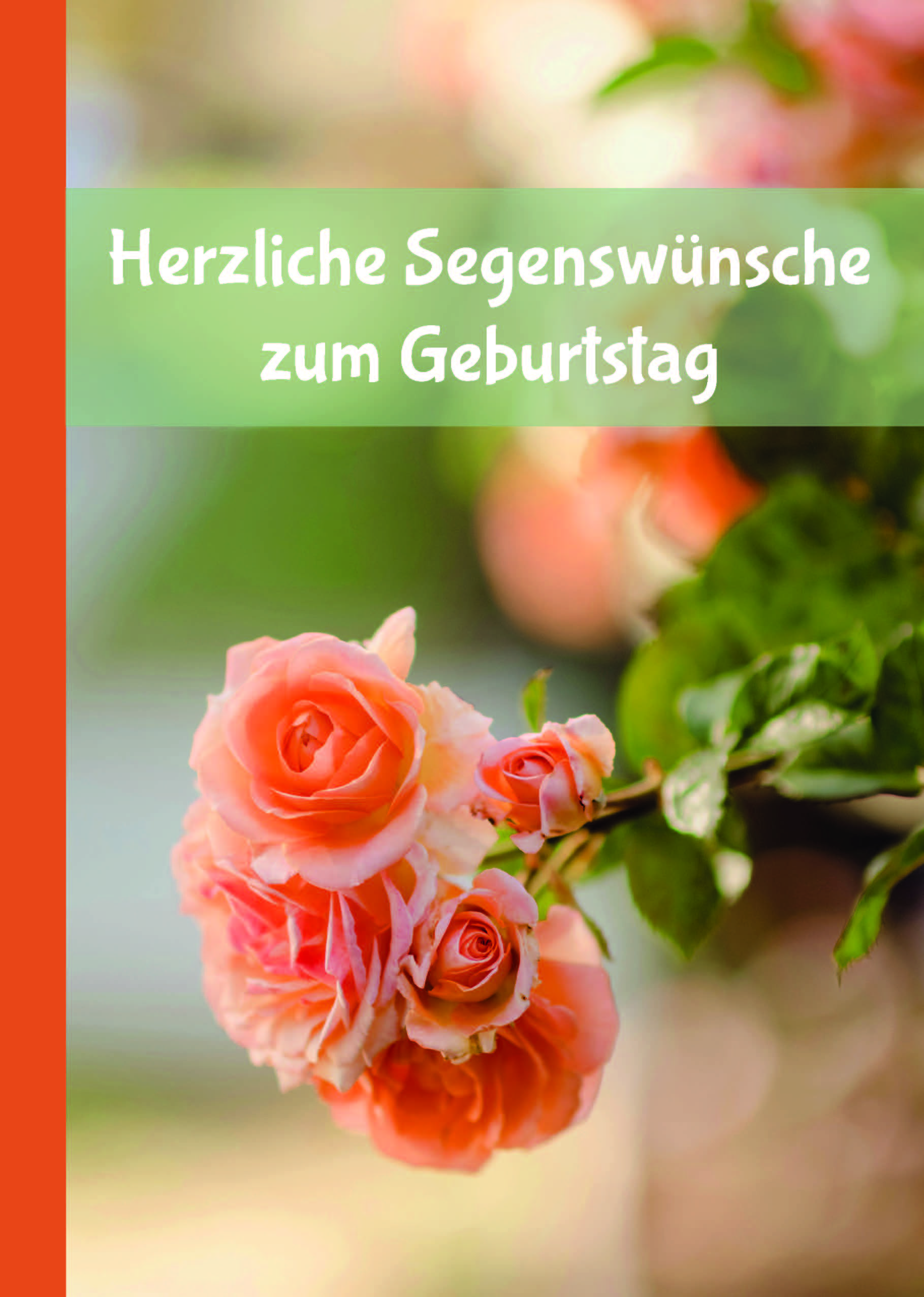 Herzliche Segenswünsche zum Geburtstag