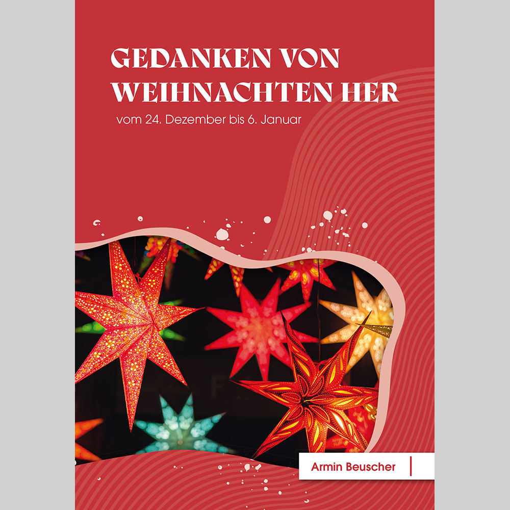Gedanken von Weihnachten her