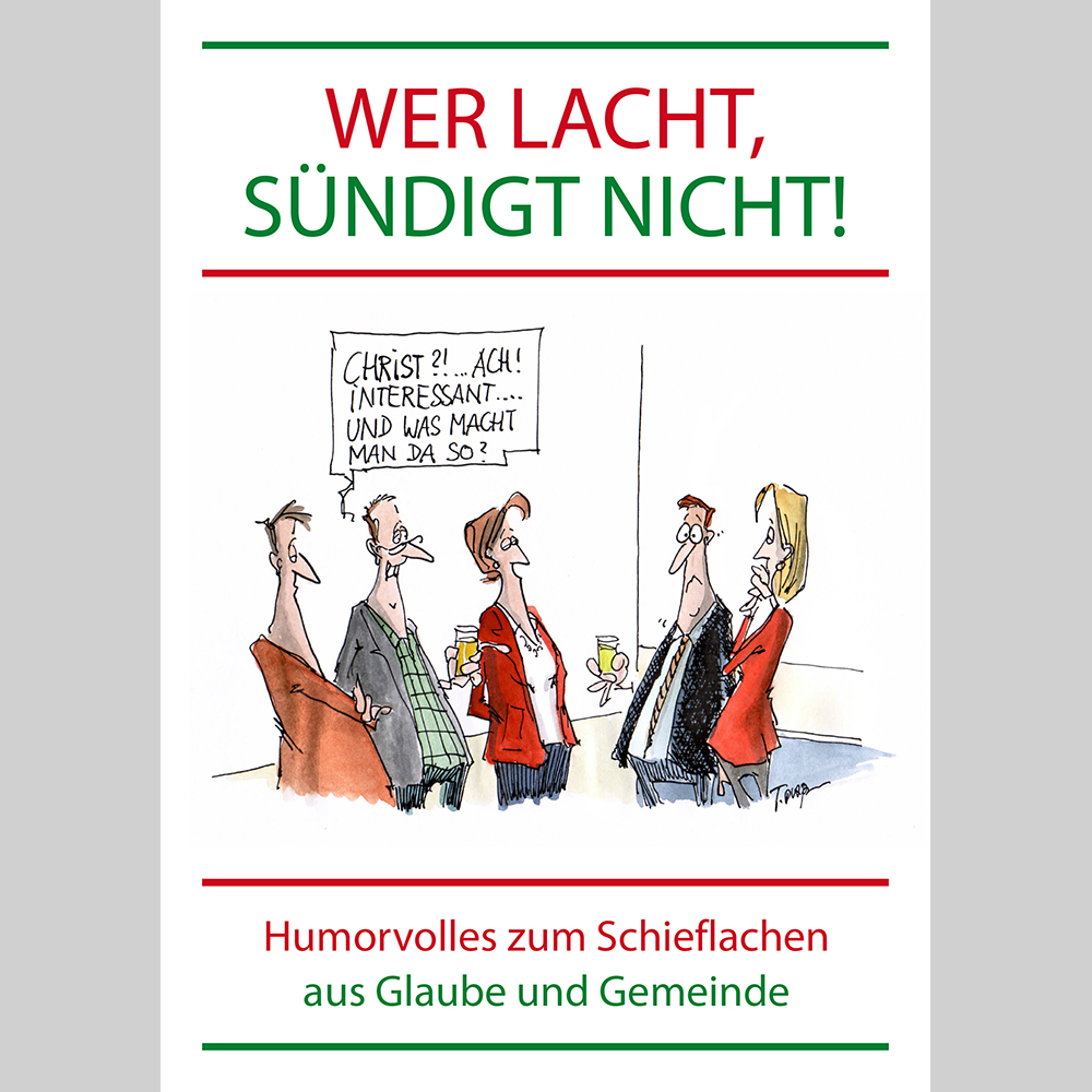 Wer lacht, sündigt nicht