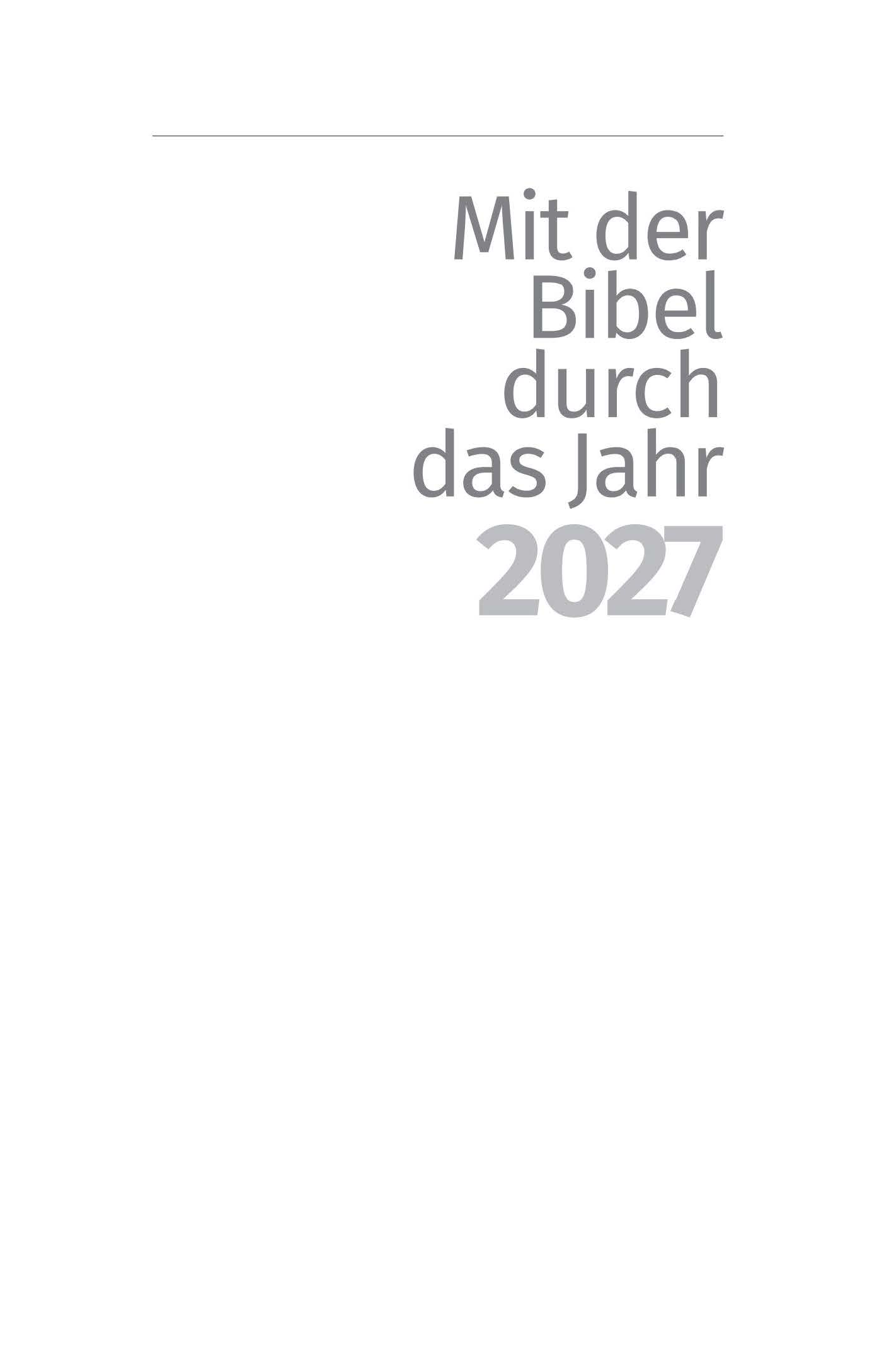 Mit der Bibel durch das Jahr 2027