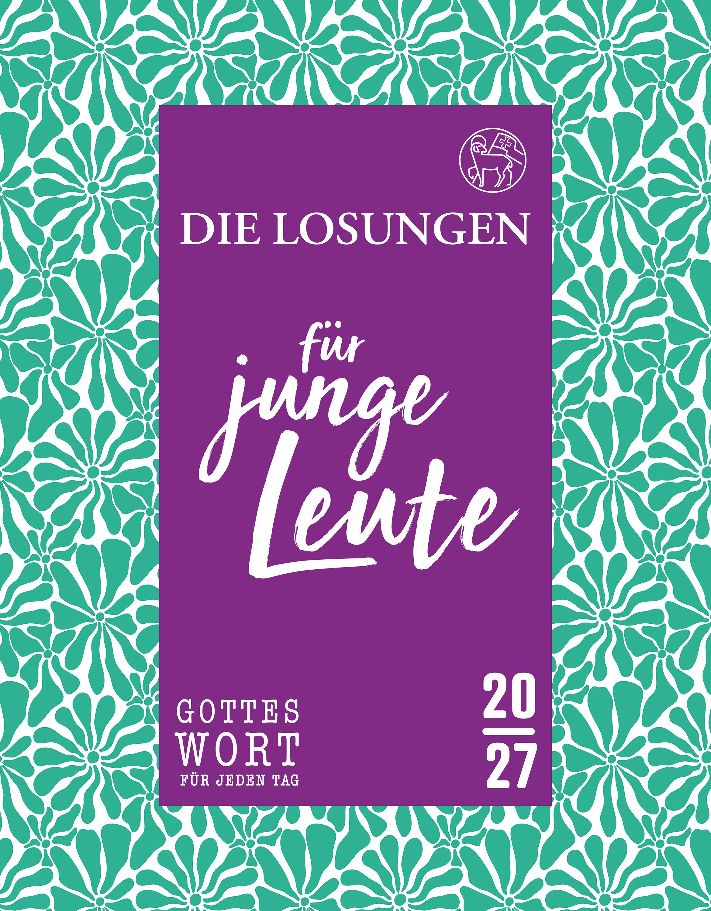 Die Losungen 2027 -  Für junge Leute