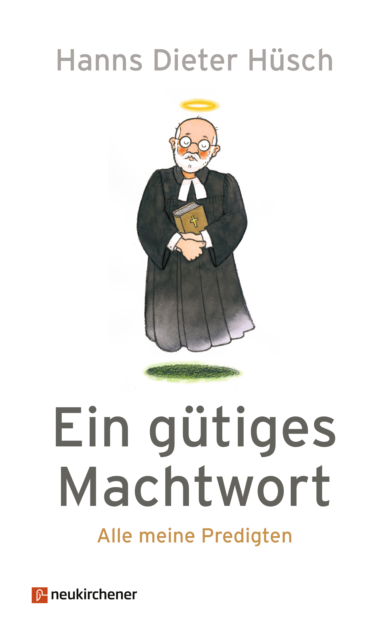 Ein gütiges Machtwort