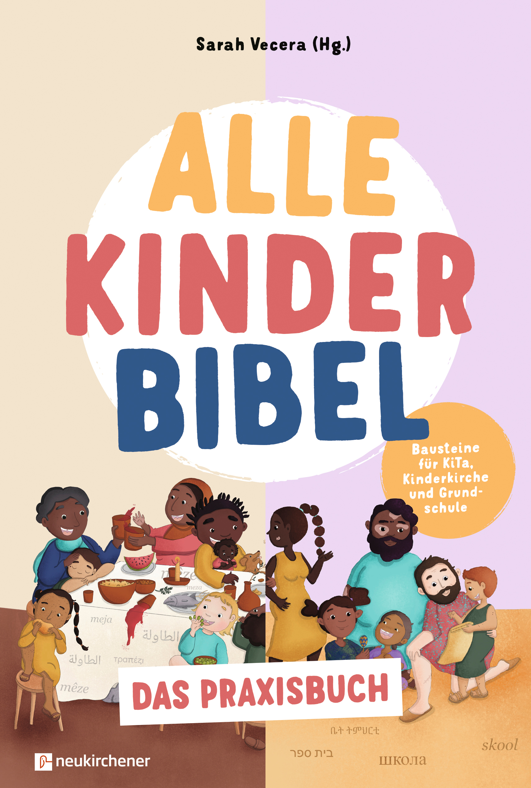 Alle Kinder Bibel - Praxisbuch