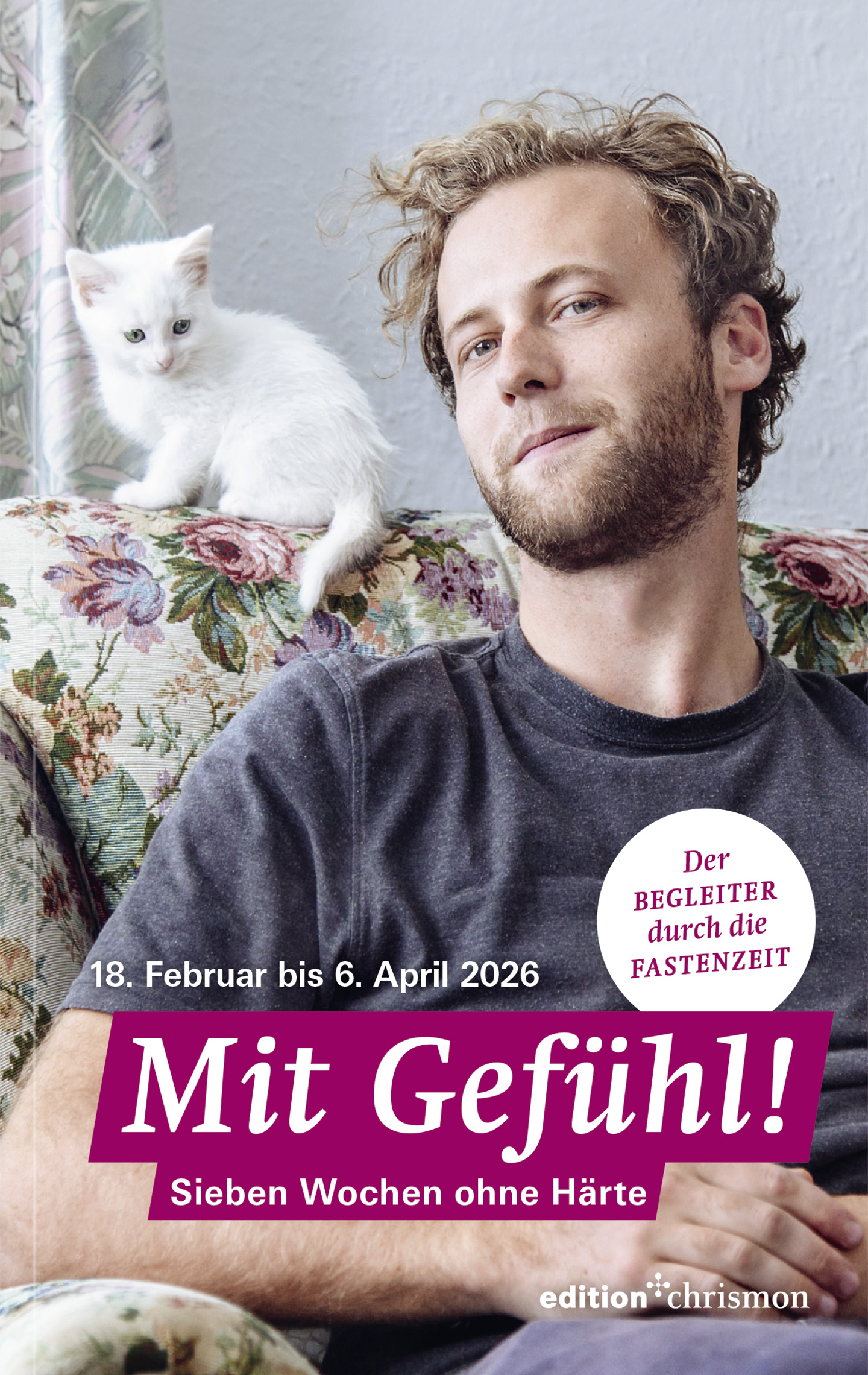 7 Wochen ohne 2026 - Mit Gefühl! Lesebuch