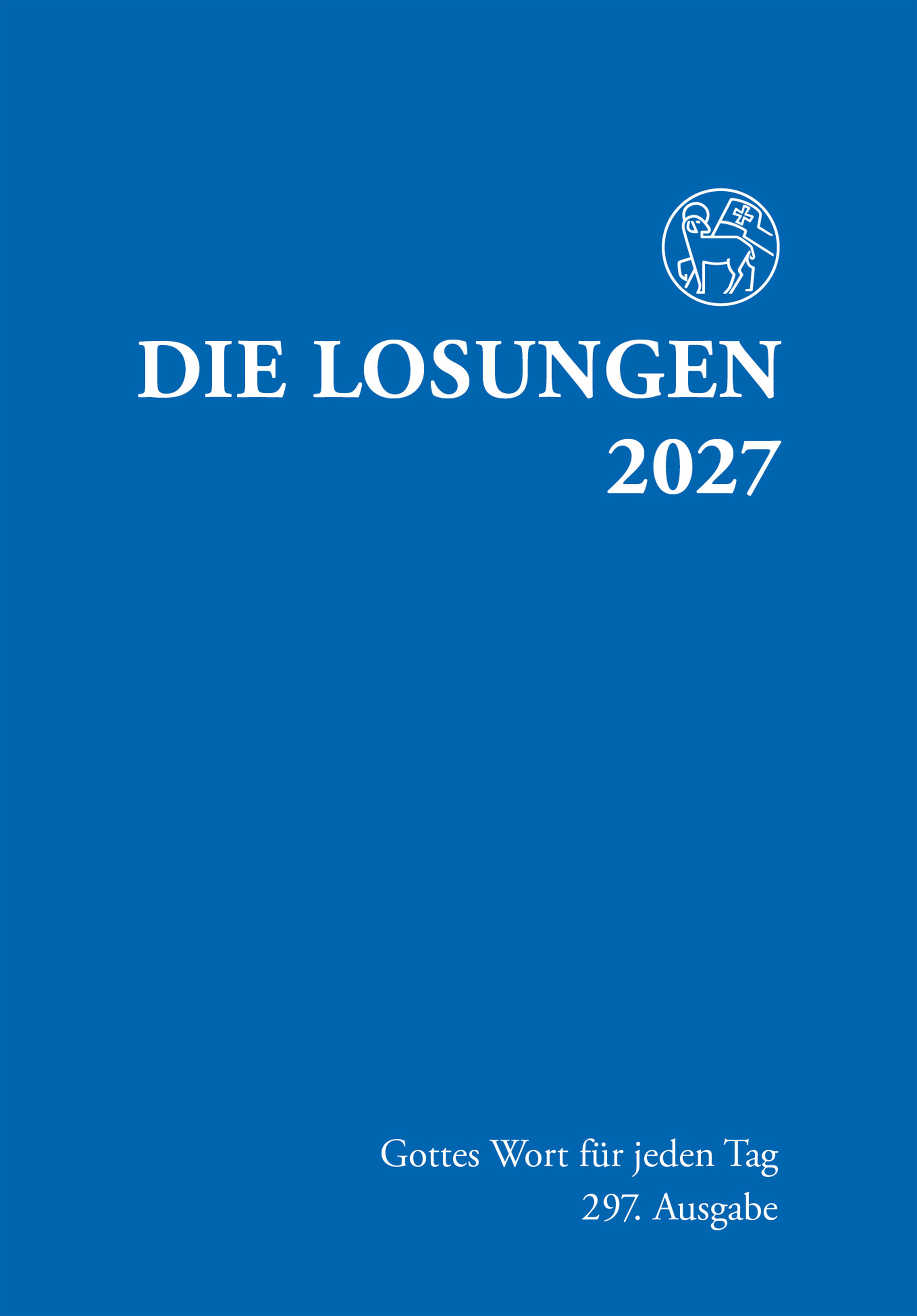 Die Losungen 2027 Normalausgabe krt.
