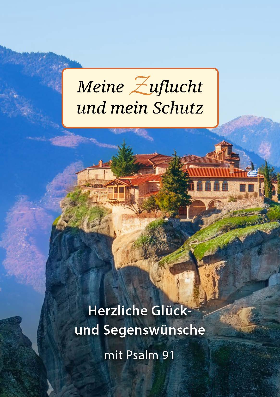 Meine Zuflucht und mein Schutz