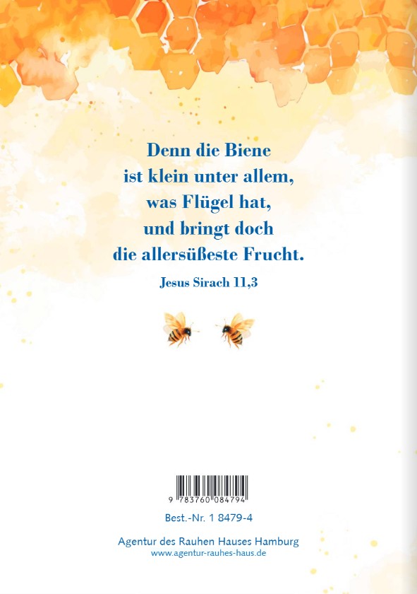 Und diese Biene, die ich meine....